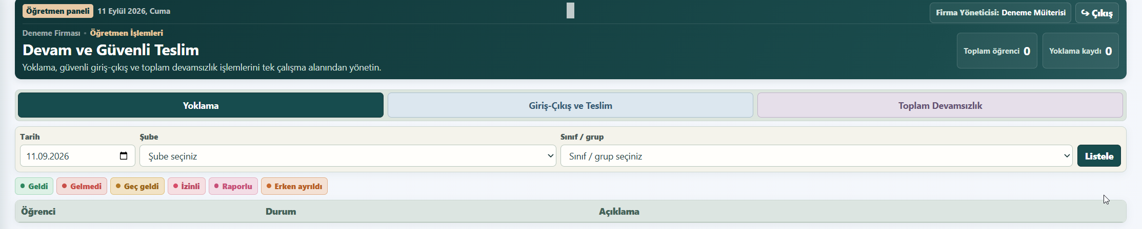 Yoklama ve güvenli teslim